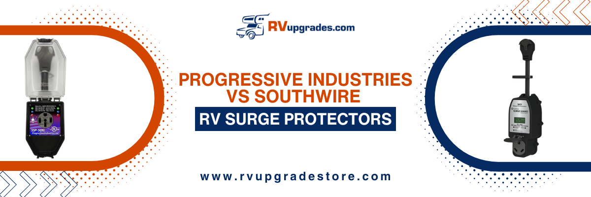Progressive Industries vs Southwire Surge Guard: Which RV Surge Protector Wins?